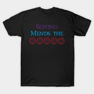 Sewing Mends The Heart T-Shirt